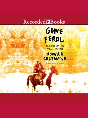 cover image of Gone Feral